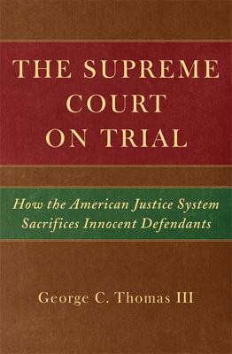 The Supreme Court on Trial(English, Hardcover, Thomas George C.)