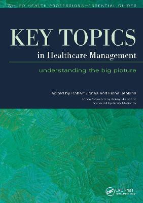 Key Topics in Healthcare Management(English, Paperback, Jones Robert)