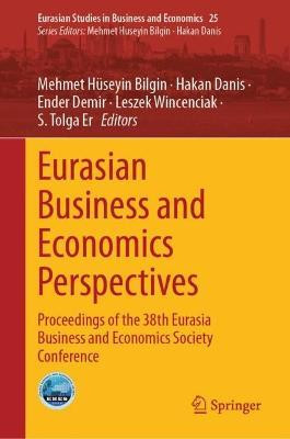 Eurasian Business and Economics Perspectives(English, Hardcover, unknown)