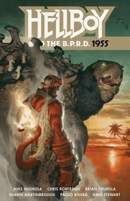 Hellboy and the B.P.R.D.: 1955(English, Paperback, Mignola Mike)