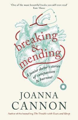 Breaking & Mending(English, Electronic book text, Cannon Joanna)