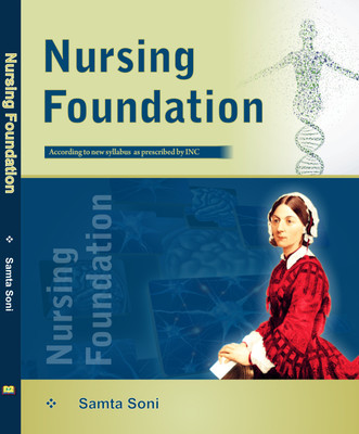 Nursing Foundation(Paperback, Samta Soni)