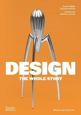 Design: The Whole Story(English, Paperback, unknown)