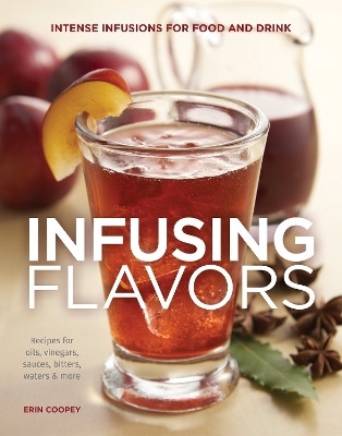 Infusing Flavors(English, Electronic book text, Coopey Erin)