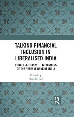 Talking Financial Inclusion in Liberalised India(English, Electronic book text, unknown)