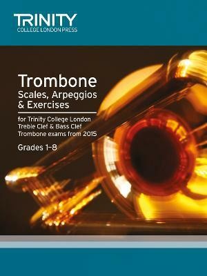 Trombone Scales Grades 1-8 from 2015(English, Paperback, unknown)