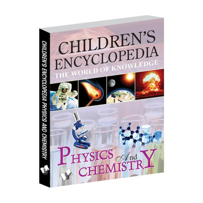 Children's Encyclopedia - Physics And Chemistry  - The World of Knowledge(English, Paperback, unknown)