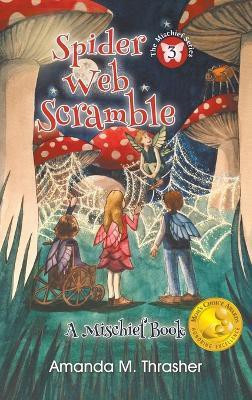 Spider Web Scramble(English, Hardcover, Thrasher Amanda M)
