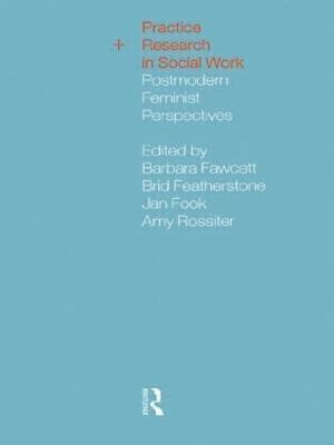 Practice and Research in Social Work(English, Paperback, unknown)