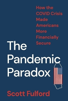 The Pandemic Paradox(English, Paperback, Fulford Scott)