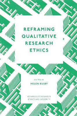 Reframing Qualitative Research Ethics(English, Hardcover, unknown)