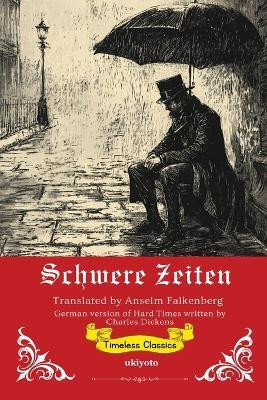 Hard Times German Version (Edition1)(German, Paperback, Charles Dickens)