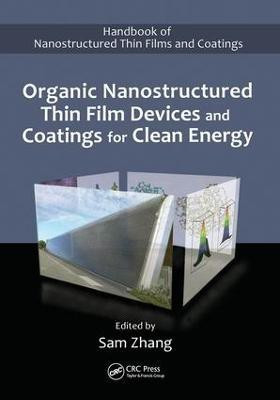 Organic Nanostructured Thin Film Devices and Coatings for Clean Energy(English, Hardcover, unknown)