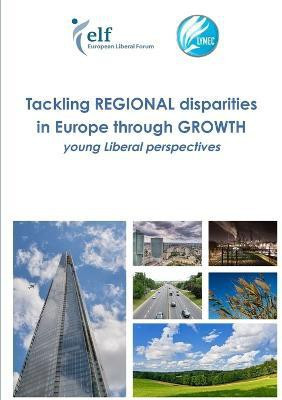 Tackling Regional Disparities in Europe Through Growth(English, Paperback, AAVV)