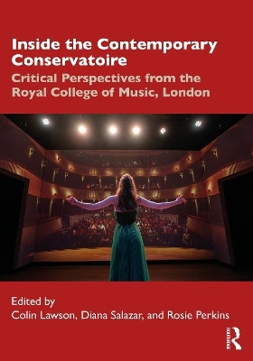 Inside the Contemporary Conservatoire(English, Paperback, unknown)