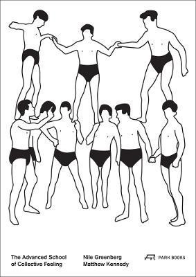 The Advanced School of Collective Feeling(English, Paperback, unknown)