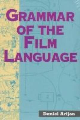 Grammar of the Film Language(English, Paperback, Arijon Daniel)