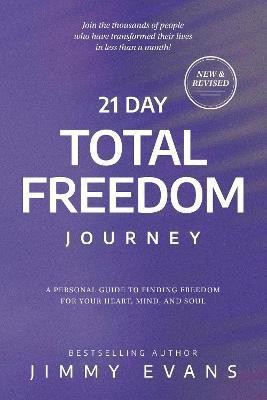 21 Day Total Freedom Journey(English, Paperback, Evans Jimmy)