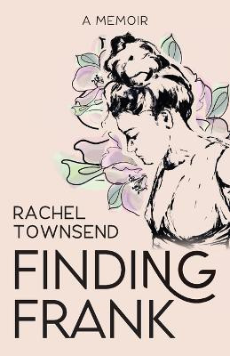 Finding Frank(English, Paperback, Townsend Rachel)
