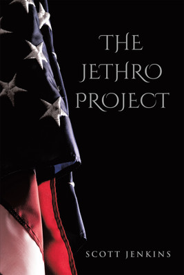 The Jethro Project(Hardcover, Scott Jenkins)