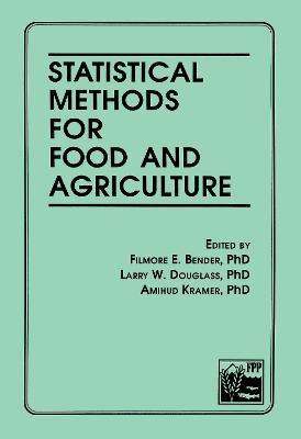 Statistical Methods for Food and Agriculture(English, Paperback, Bender Filmore E)