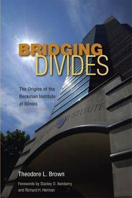 Bridging Divides(English, Electronic book text, Brown Theodore L.)