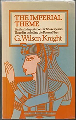 The Imperial Theme(Paperback, G. Wilson Knight)