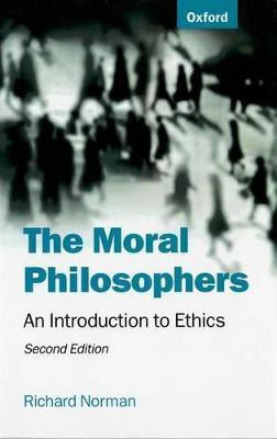 The Moral Philosophers 2 Rev ed Edition(English, Paperback, Norman Richard)