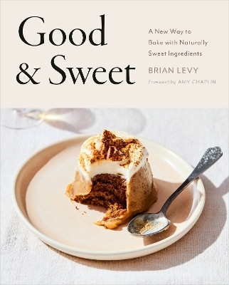 Good & Sweet(English, Hardcover, Levy Brian)