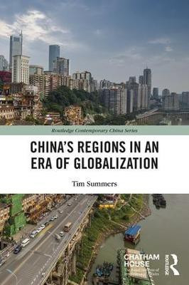 China's Regions in an Era of Globalization(English, Paperback, Summers Tim)