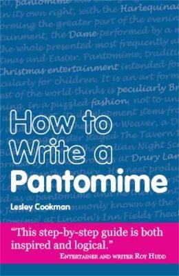 How to Write a Pantomime(English, Paperback, Cookman Lesley)