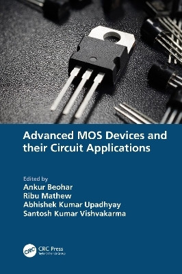Advanced MOS Devices and their Circuit Applications(English, Paperback, unknown)
