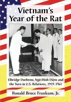 Vietnam's Year of the Rat(English, Paperback, Frankum Ronald Bruce)