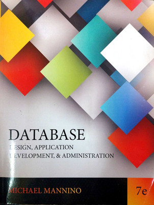Database Design, Application Development, and Administration(English, Loose-leaf, Mannino Michael)