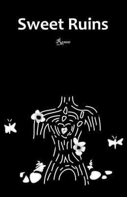 Sweet Ruins(Paperback, Renee)