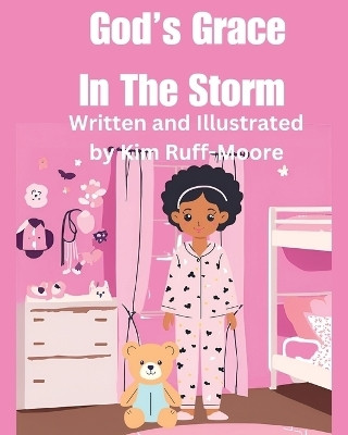 God's Grace In The Storm(English, Paperback, Ruff-Moore Kim)