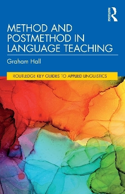 Method and Postmethod in Language Teaching(English, Paperback, Hall Graham)
