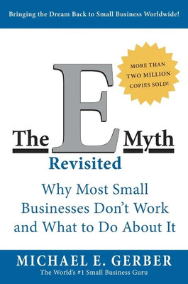 E-Myth Revisited(English, Paperback, Gerber Michael E.)