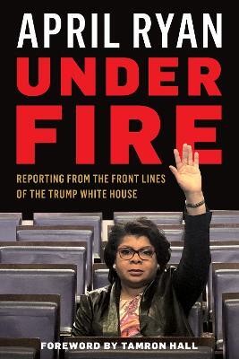 Under Fire(English, Hardcover, Ryan April)