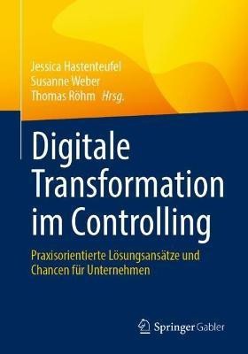 Digitale Transformation im Controlling(German, Paperback, unknown)