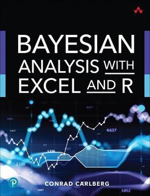 Bayesian Analysis with Excel and R(English, Paperback, Carlberg Conrad)