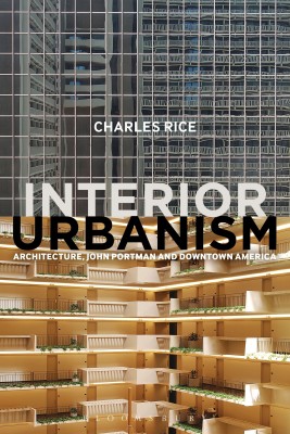 Interior Urbanism(English, Hardcover, Rice Charles Professor)