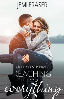 Reaching For Everything(English, Paperback, Fraser Jemi)