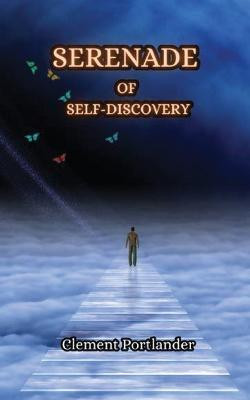 Serenade of Self-Discovery(English, Paperback, Castlebury Thor)