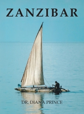 Zanzibar(English, Hardcover, Prince Diana Dr)
