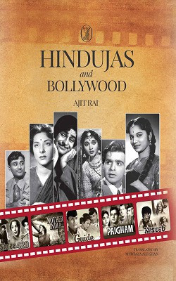 Hindujas and Bollywood(English, Hardcover, Rai Ajit)