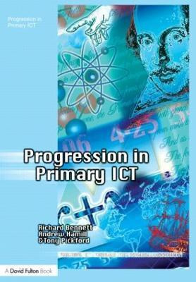 Progression in Primary ICT(English, Paperback, Bennett Richard)