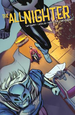 The All-Nighter Volume 2(English, Paperback, Zdarsky Chip)