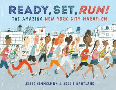 Ready, Set, Run!(English, Hardcover, Kimmelman Leslie)