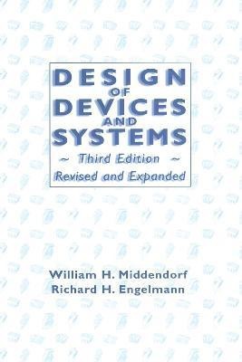 Design of Devices and Systems(English, Hardcover, Middendorf William H.)